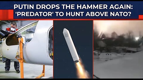 From Oreshnik To Stratosphere: Russia’s Weapon Stuns NATO, 'Predator' To Fly Beyond Arrow & Patriot?