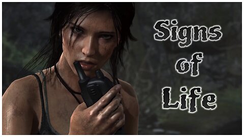 Tomb Raider - Signs of Life