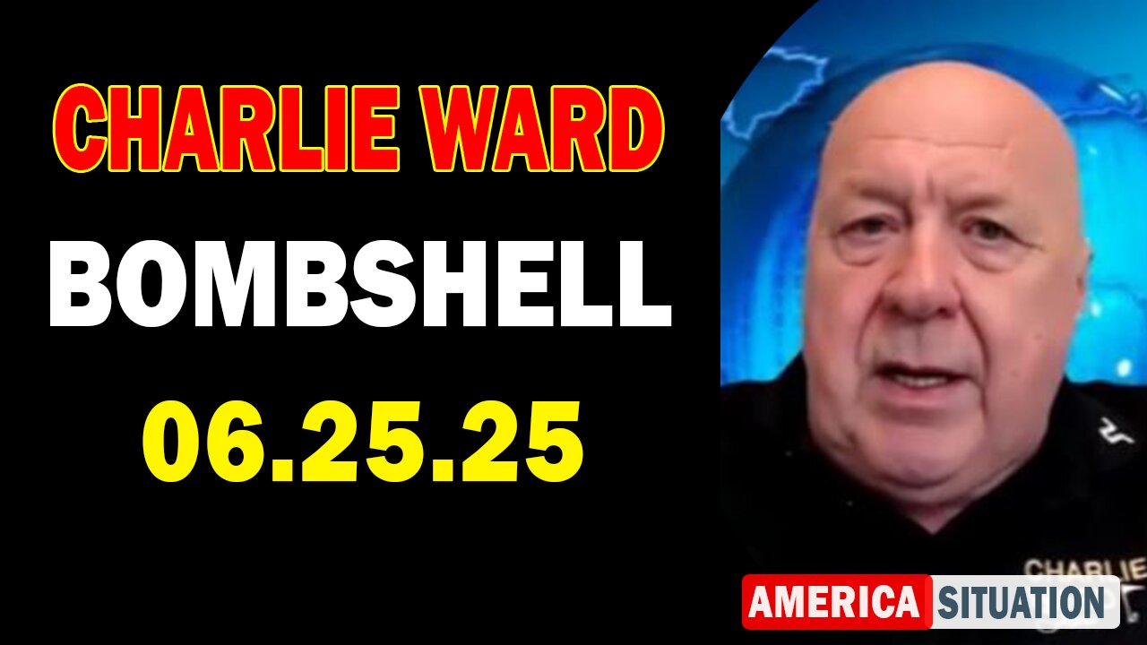 Charlie Ward Update Today: "Paul Brooker & Warren Thornton Important Update June 25, 2025"