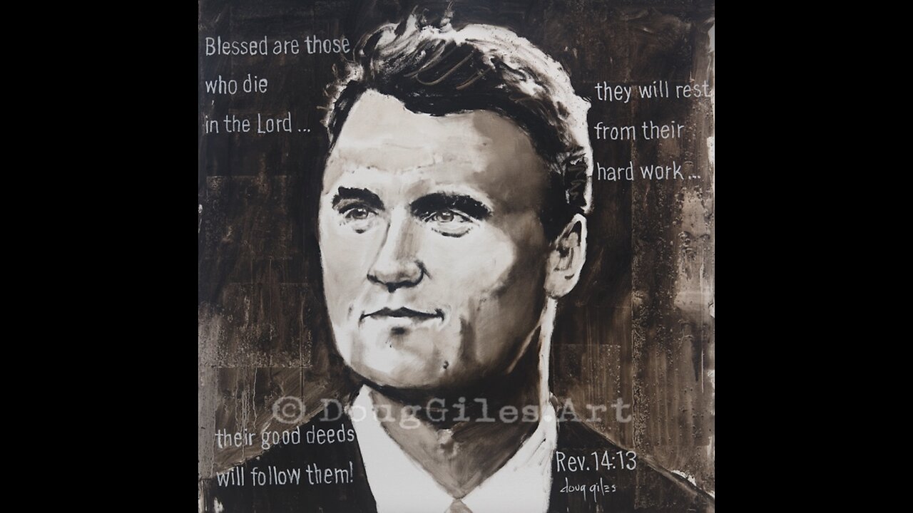 Charlie Kirk Painting - Revelation 14:13