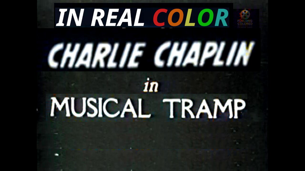 🎬 Musical Tramp (1914) — Charlie Chaplin — In Real Color
