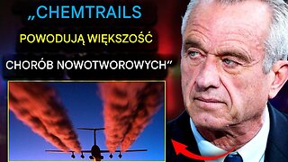 RFK publikuje dowody, że większość „nowotworów" to fałszywa choroba wywoływana przez Chemtrails