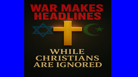 Israel vs Palestine: The War Everyone Sees… But What About the Christians?
