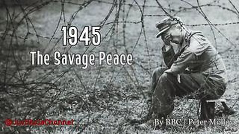 The Savage Peace - The Atrocities Committed Against German People