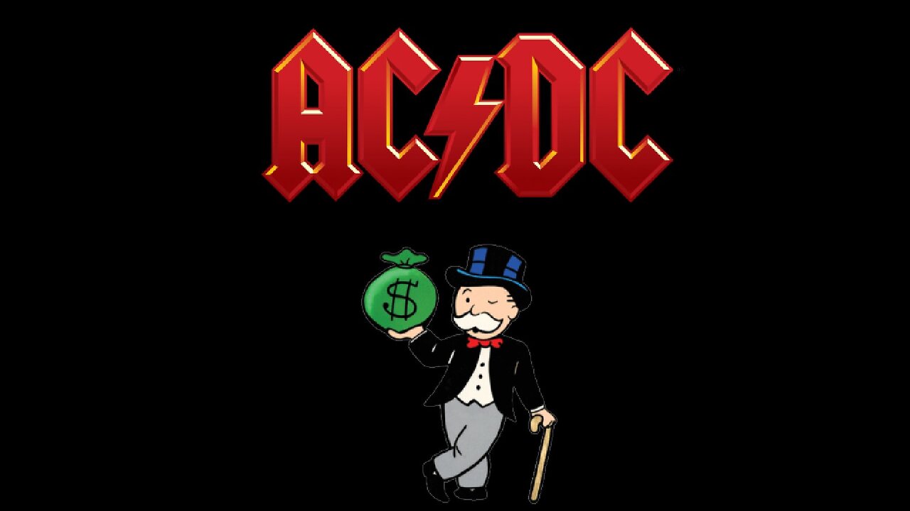 AC-DC-AINT NO FUN WAITING AROUND TO BE A MILLIONAIRE