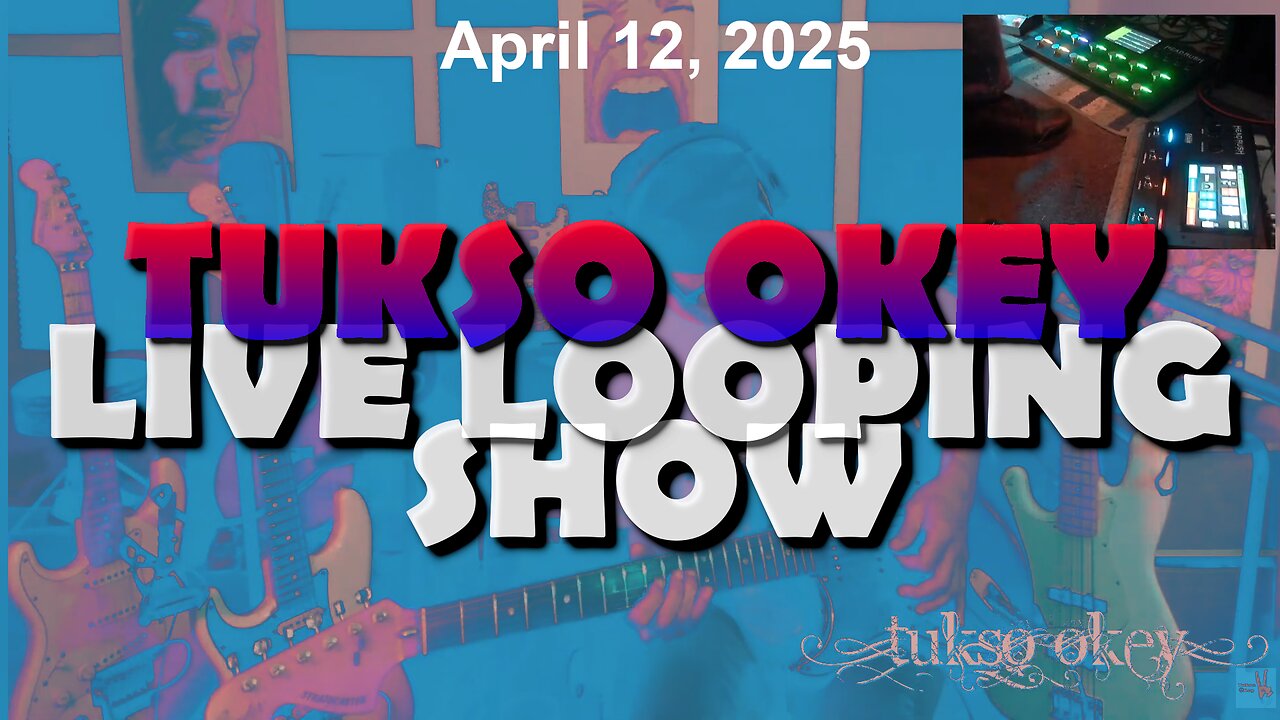 Tukso Okey Live Looping Show - Saturday, April 12, 2025