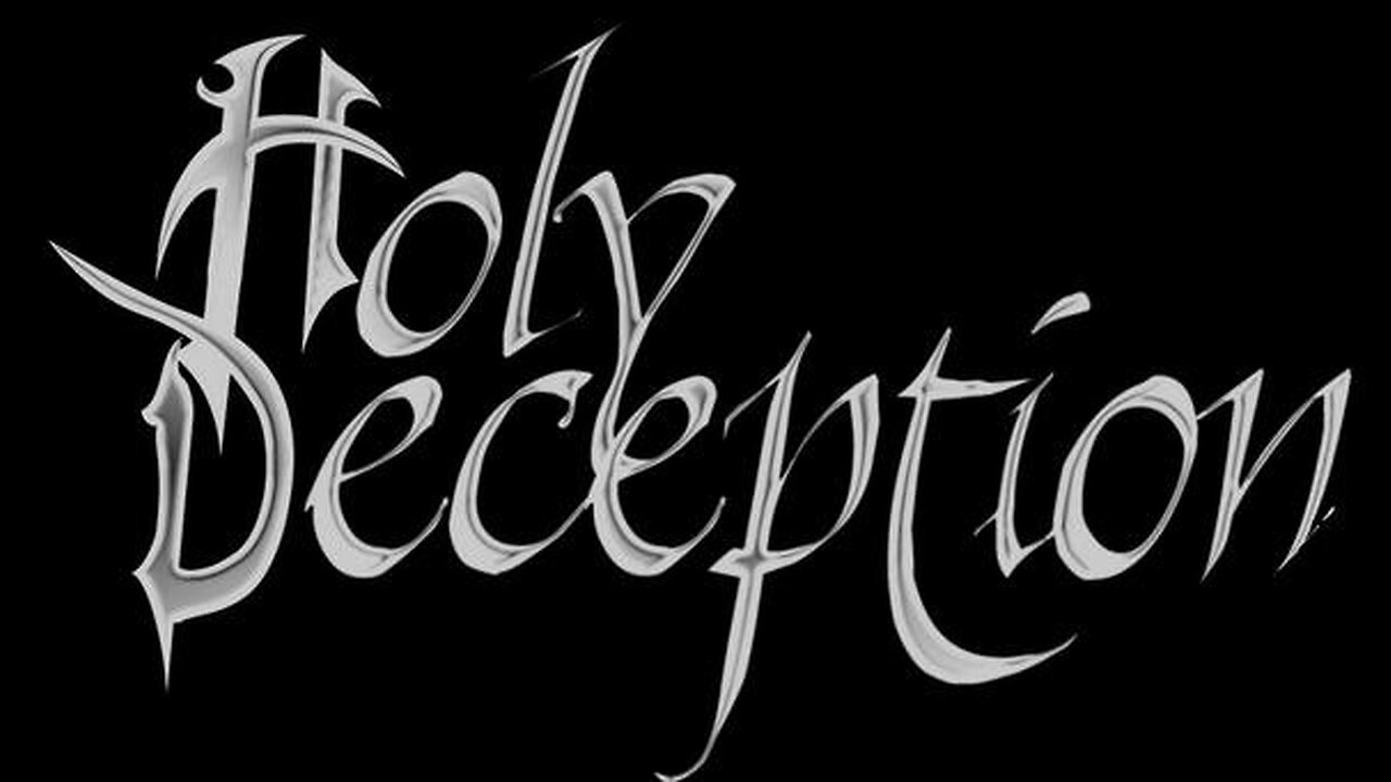 The Holy Deception