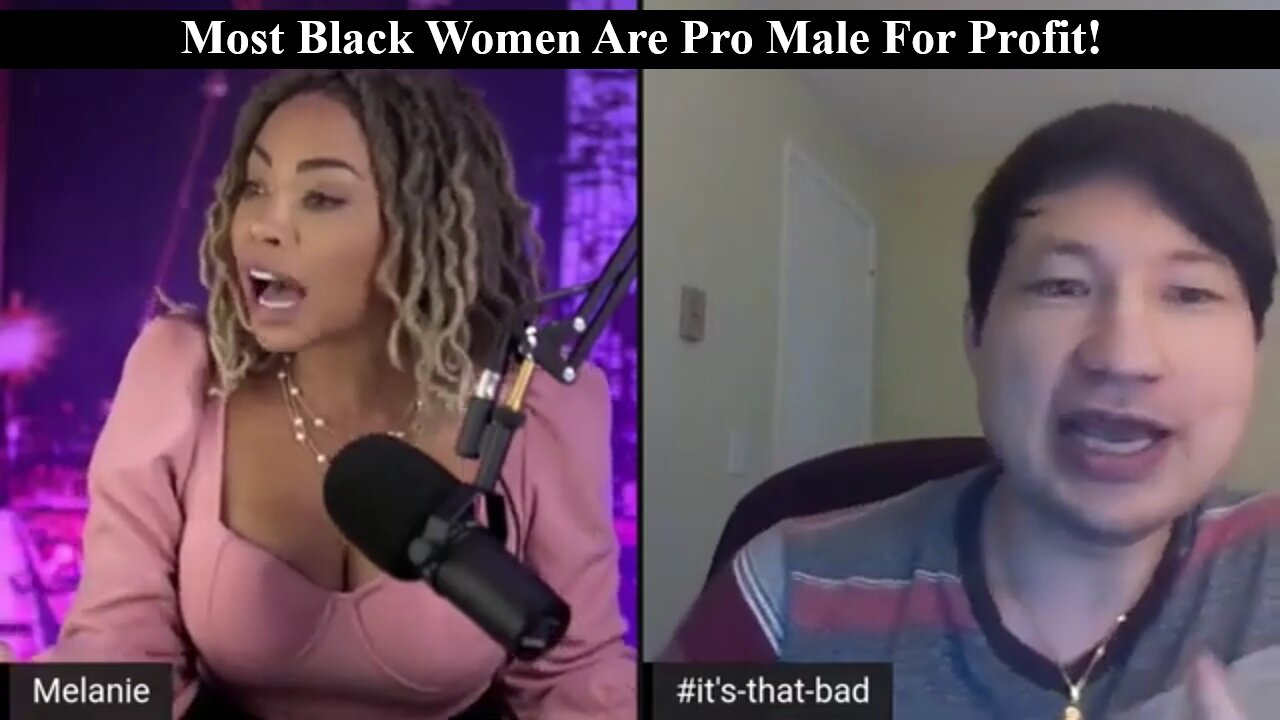 Pro Mens Activist Melanie King Proves That Black Woman YouTubers Who Support Men Are Grifters!