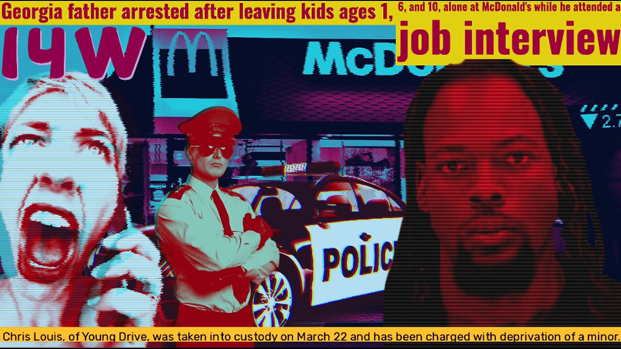 Father Arrested For Leaving Children While He attened Job Interview.BUSY BODY KARENS MUST BE STOPPED