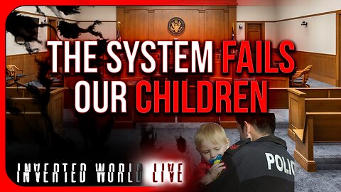 The System Fails Our Children