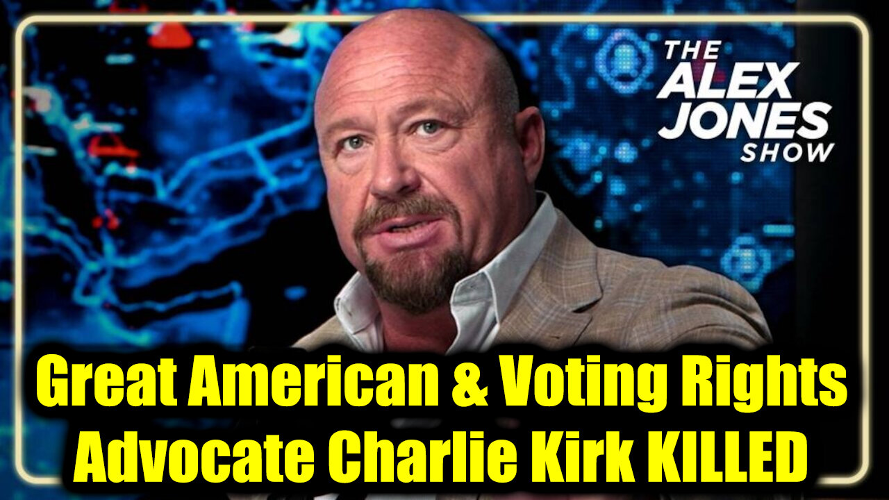 9.11.25, Great American & Voting Rights Advocate Charlie Kirk KILLED