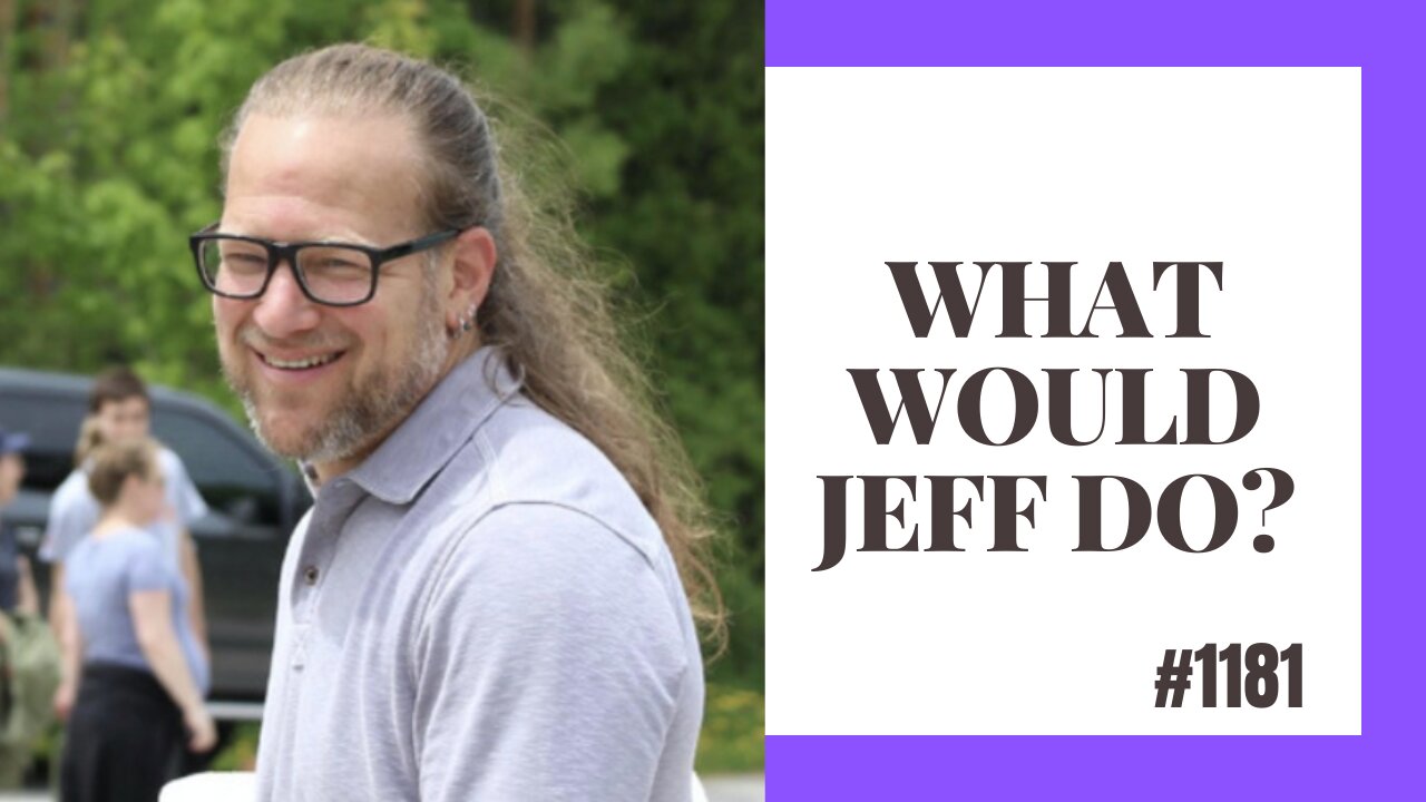 What Would Jeff Do? #1181 dog training q & a