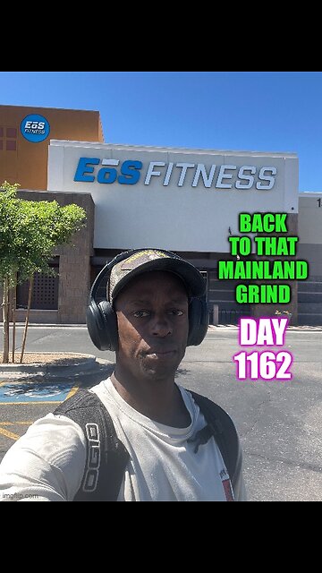 Back to That Mainland Grind (Day 1162)