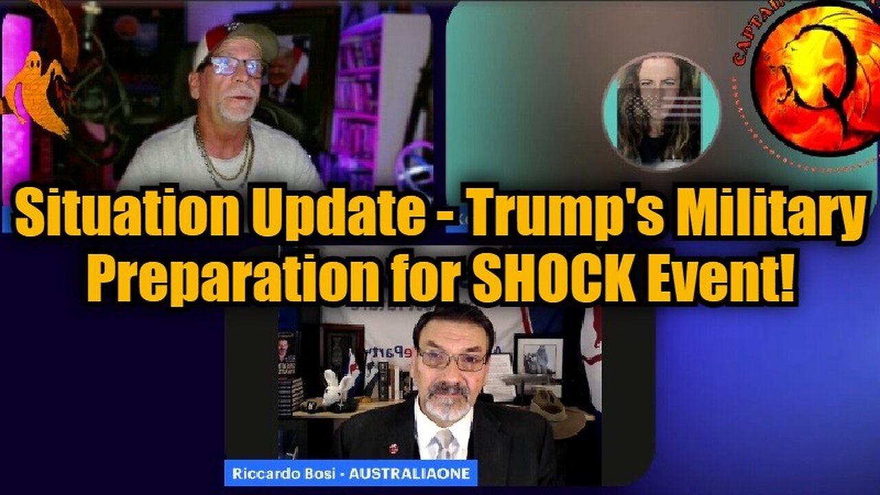 MUST SEE - Riccardo Bosi, Capt Kyle & Kelly: Trump's Military Preparation for SHOCK Event!