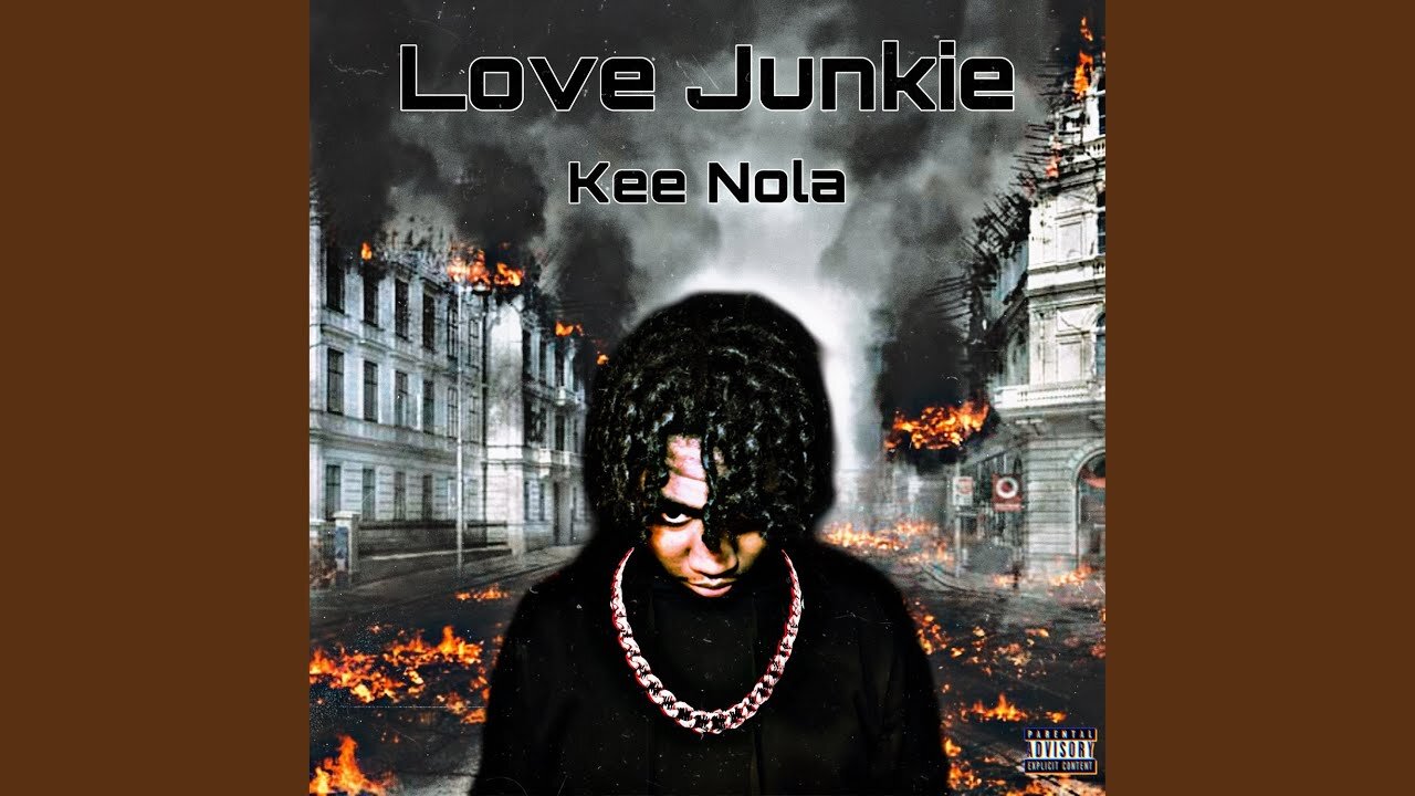Kee Nola - Love Junkie