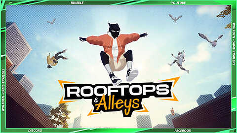 【 Rooftops & Alleys 】➞【 Official Gameplay Trailer 】➞【 2025 】