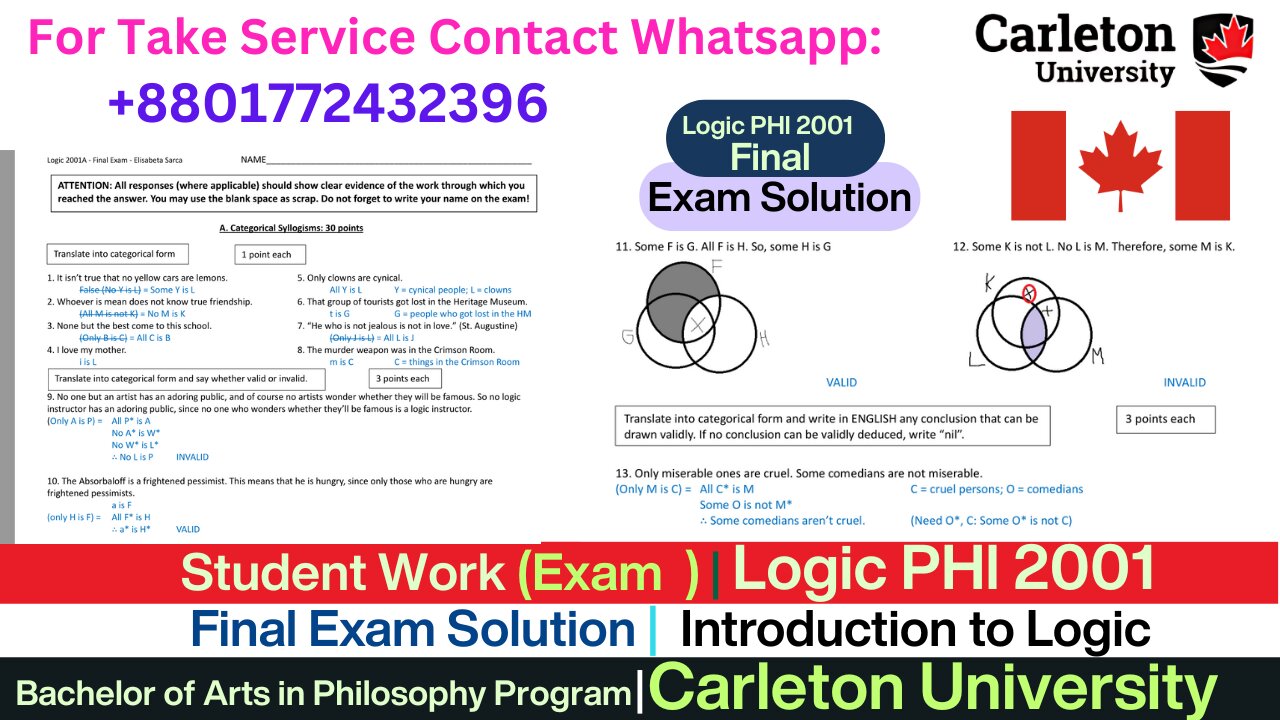Client Work (Exam )|Logic PHL 2001 BA Philosophy Logic Final Exam Answer|Carleton University Canada