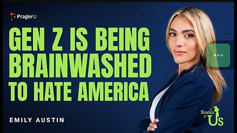GEN Z IS Being BRAINWASHED TO HATE AMERICA