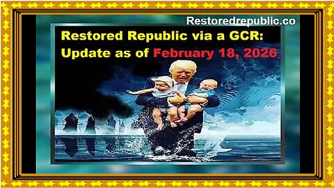 Restored Republic via a GCR- Update 2.18.26