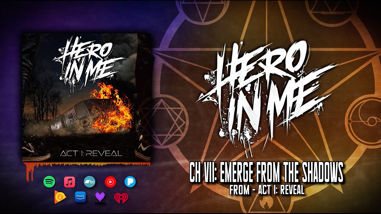HERO IN ME - Chapter VII: Emerge From The Shadows