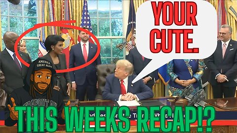 LETS RECAP THE WEEK! PLUS MORE