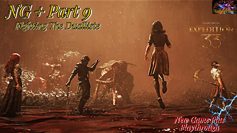 Clair Obscur: Expedition 33 NG+ Pt 9 | Battling Across The Battlefield