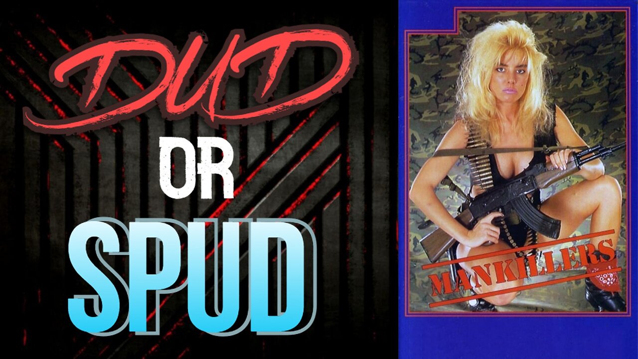 DUD or SPUD – ManKillers | MOVIE REVIEW