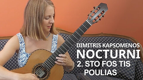 Nocturni, 2. Sto fos tis poulias - Dimitris Kapsomenos