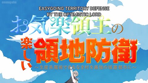 Easygoing Territory Defense by the Optimistic Lord Production Magic opening