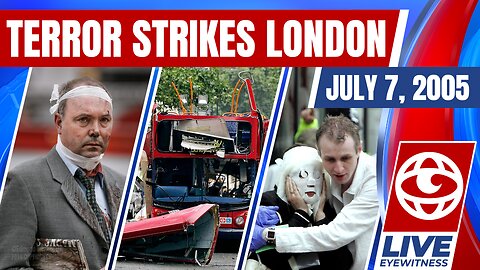 London Bombings Shocking Eyewitness Footage of Britain’s Worst Terror Attack as it happened