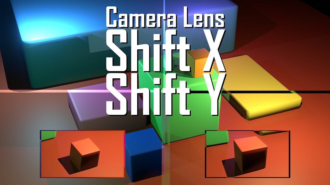 Blender: Camera Lens - Shift X/Y & Its Uses (fr/en)