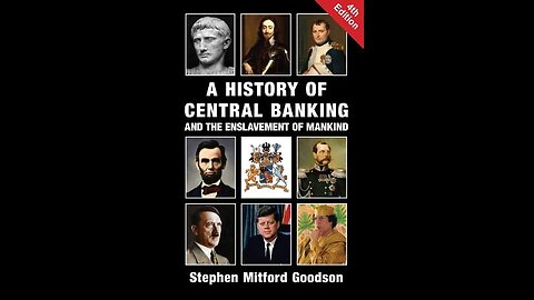 A History of Central Banking and the Enslavement of Mankind [FULL AUDIOBOOK]