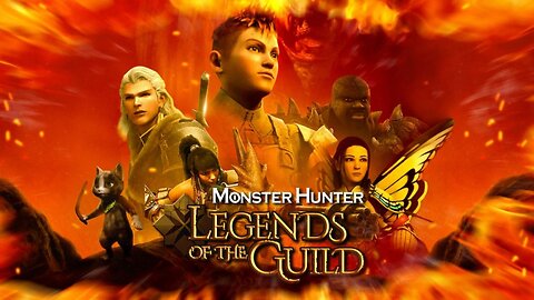 MH: Legends of the Guild
