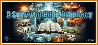 David J. Smith - 1382 - A Survey of Bible Prophecy