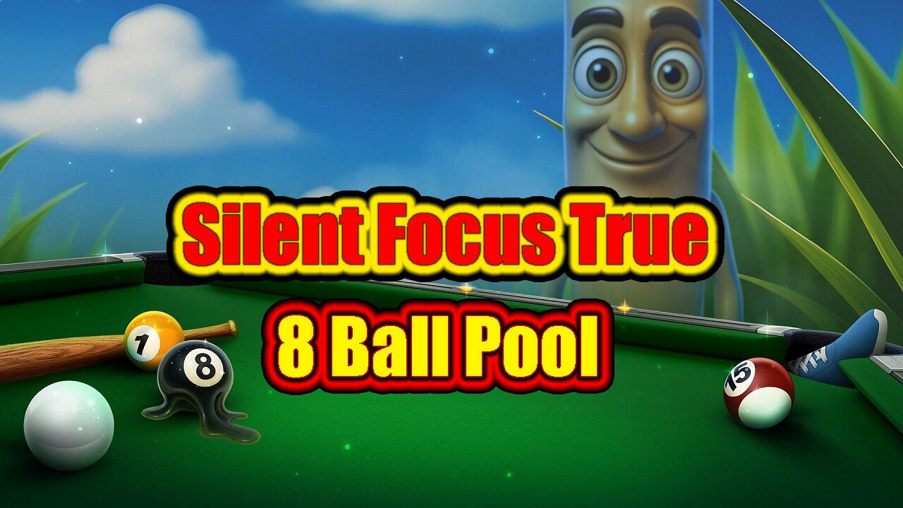 ✨ Silent Focus – True 8 Ball Pool Gameplay