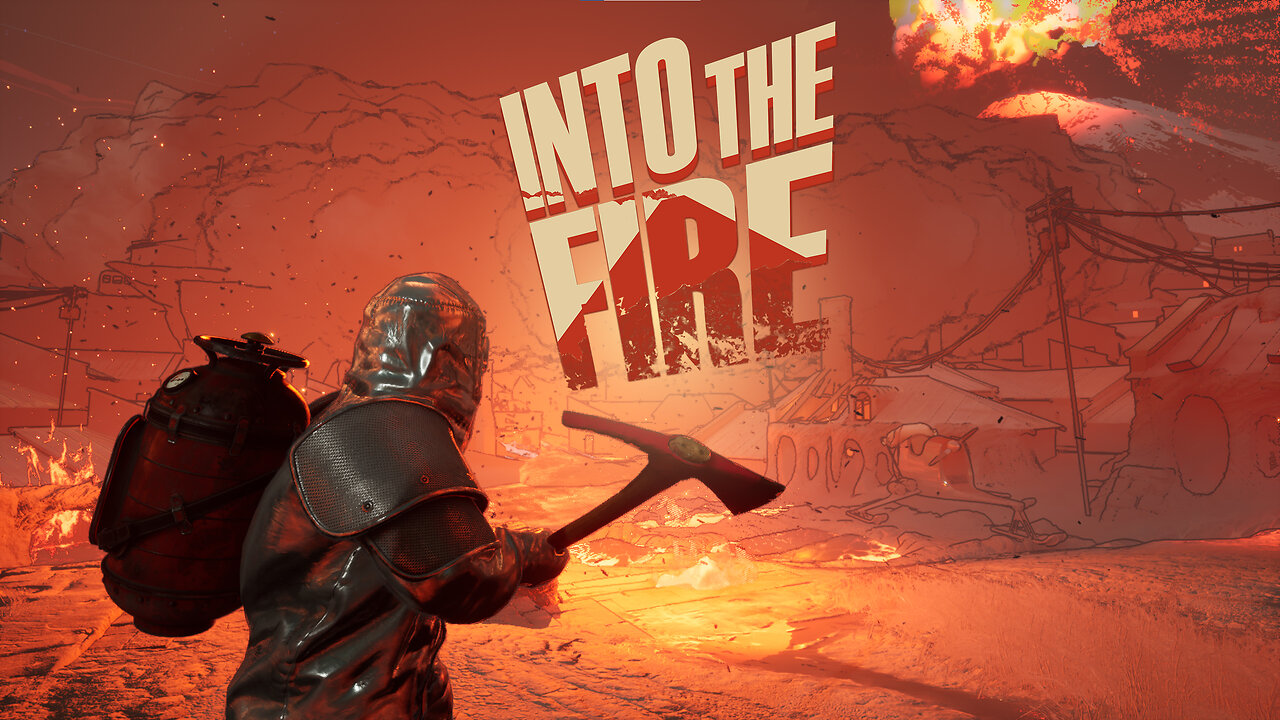 Into the Fire Trailer