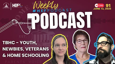 #HEFPodcast - Episode 91 - TBHC, Youth, Newbies, Veterans and More!