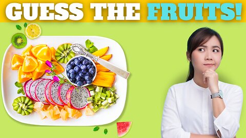 Can You Name These Healthy Fruits? | Test Your Knowledge: HEALTHY FRUITS Challenge! | Fruit Quiz