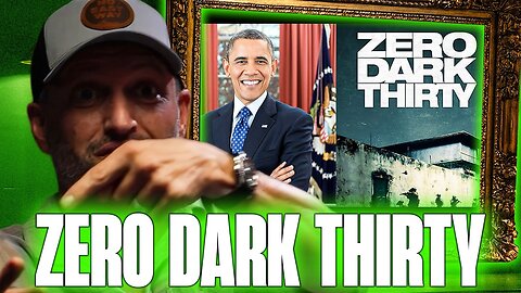 SEAL Team 6 Operator on the Movie Zero Dark Thirty Being Made Before the Raid