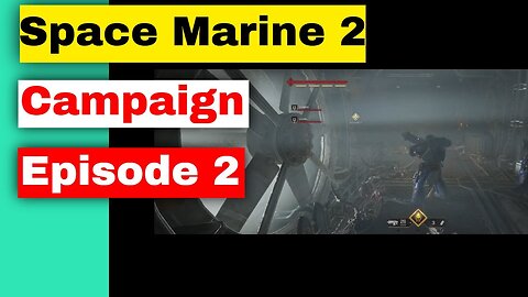 Warhammer 40,000: Space Marine 2 - Episode 2 (No Commentary Gameplay).