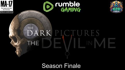 (M+17) Lets See It Thru! Ep. 13 The Dark Pictures Anthology; The Devil in Me