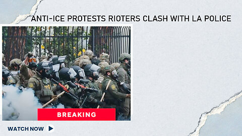 DEMS BLAME TRUMP FOR L.A. PROTEST VIOLENCE.... RHETORIC AGAINST ICE 'MUST END'