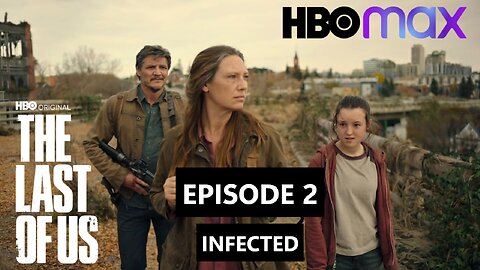 HBO's The Last of Us | EPISODE 2 | INFECTED (FAN EDIT)