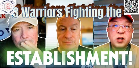 3 WARRIORS BATTLING THE ESTABLISHMENT