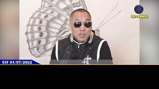 郭文贵先生2022年1月7日爆料： 一切国内、国际的争端都是习家党和共产党斗争绞杀的延伸！ 共产党越是在柬埔寨和周边国家搞事，对新中国联邦就越是大赢！ 这就是灭共最高的战略：以敌治