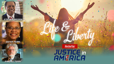 LIFE & LIBERTY