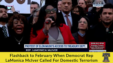 Flashback to February When Democrat Rep LaMonica McIver Called For Domestic Terrorism