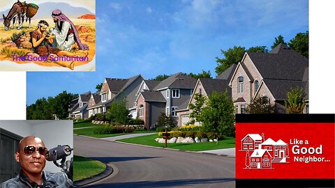 What It Means To Be A Good Neighbor and Receive Eternal Life