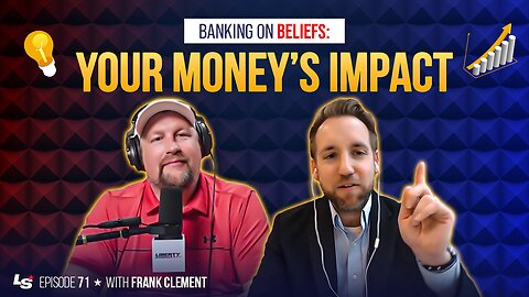 Banking on Beliefs: Your Money’s Impact
