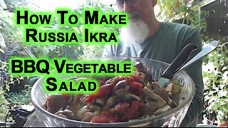 How To Make Homemade Russia Ikra: BBQ Vegetable Salad, Eggplant Caviar, Recipe [Food Eating ASMR]